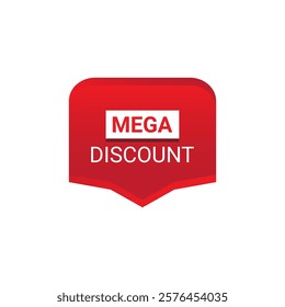 MEGA DISCOUNT Label, Sticker, Banner, tag, for advertising, promotion, retail, website, graphic design project, app design or online store. Vector design element.