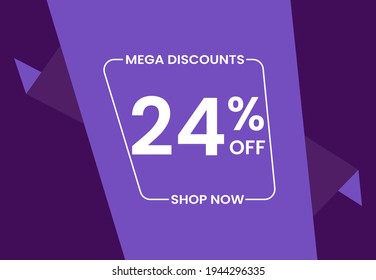 Mega Descuentos 24% De Fuera De Compra Ahora. 24 por ciento Descuento venta moderna pancarta ilustración vectorial