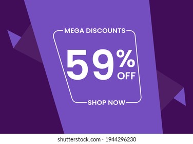 Mega Discounts 59% Off Shop Now. 59 percent Discount sale modern banner vector illustration