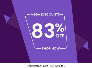 Mega Discounts 83% Off Shop Now. 83 percent Discount sale modern banner vector illustration