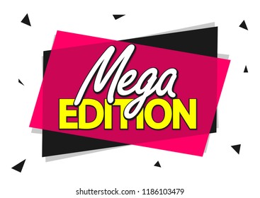 Mega Edition, banner design template, promo tag, vector illustration