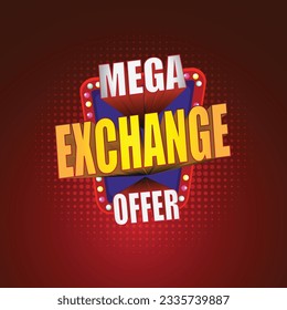 Mega Exchange offer, 3d Retro Typography, Colorful Abstract Logo Design Vector