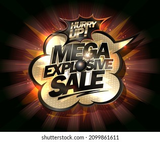 Mega explosive sale, hurry up, web banner or poster vector template with golden speech bubble and rays on the backdrop