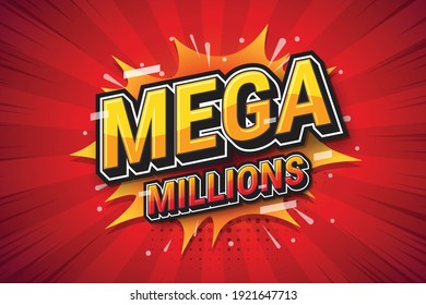 Mega Millions, Font Expression Pop Art For Bet Design. Vector Illustration