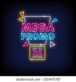 Mega Promo Neon Signs Style, Text Vector