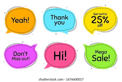 Mega sale, 25% discount and miss out. Thought chat bubbles. Thank you, hi and yeah phrases. Sale shopping text. Chat messages with phrases. Colorful texting thought bubbles. Vector