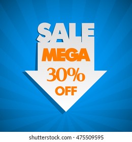Mega Sale 30% off arrow banner tag. Abstract background. Advertising poster. Vector illustration