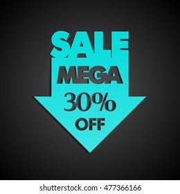 Mega Sale 30% off arrow banner tag. Abstract background. Advertising poster. Vector illustration
