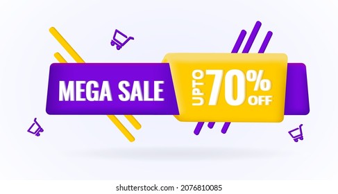 Mega Sale 3D banner for promotion and discount, marketing. Beat offer. Discount Up to 70%. This weekend only. Web button, modern design. Explosion of discounts