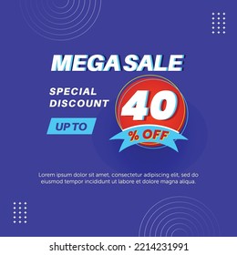 Mega sale 40%. Number special discount sign template design