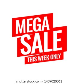 Mega Sale advertising banner. Red paper banner. This week only special offer. Vector illustration.