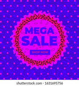 Mega sale all items banner template design, end of trendy special banner. Vector illustration