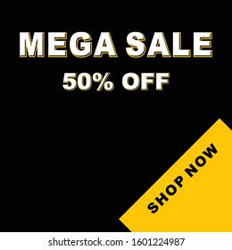 Mega Sale Banner, advertising banner template offering 50% discount. Flyers, shop now. vector illustration.