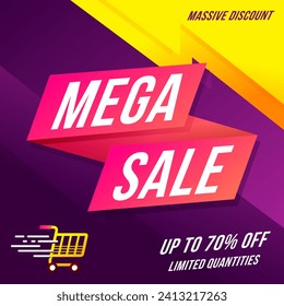 Mega Sale Banner with discount up to 70%. Massive Discount. Vector illustration. up to 70% off limited quantities.