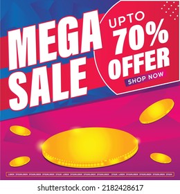 Mega Sale banner. with Gold Color Stylish Shiny Podium for product sale. with abstract Colorful background Vector Illustration.