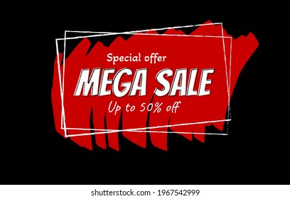 Mega Sale banner, poster background. Big sale special offer, save up to 50%