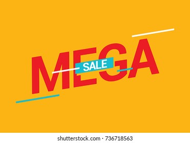 Mega Sale Banner. Sale Poster. Vector illustration.