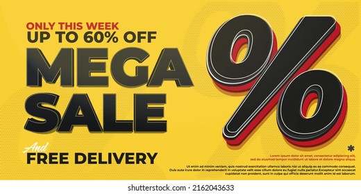 Mega sale banner template. Up to 60 percent off week sale. Price reduction and free delivery service special offer promotion vector illustration