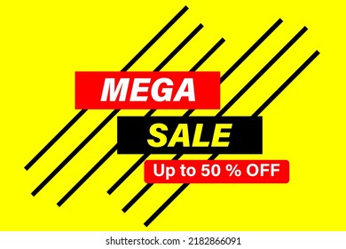 Mega sale banner template design for web or social media
