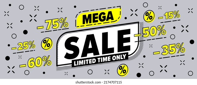 Mega sale campaign offer banner design. Limited time only deal poster template. Price discount offer advertisement vector illustration