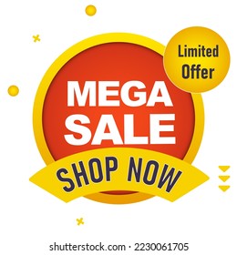 Mega Sale Circle Banner. Mega sale banner template design. Mega sale special offer. Vector illustration. End of season discount. Limited Offer.