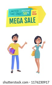 Mega sale and discount for only limited time banner. Promotion poster with smiling man and women customers with present and shopping bag in hands.