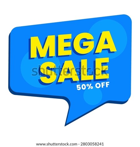 Mega sale discount speech bubble badge with yellow bold lettering and fifty percent off promotion tag