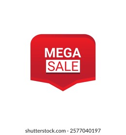 MEGA SALE Label, Sticker, Banner, tag, for advertising, promotion, retail, website, graphic design project, app design or online store. Vector design element.