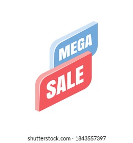 Etiqueta de mega venta. Vector 3d isométrico, color de los iconos de la web, nuevo estilo plano. Ilustración creativa, idea para infografías.