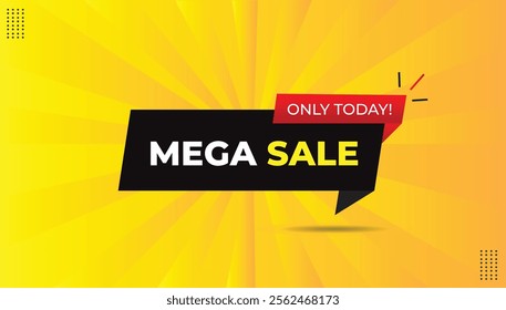 Mega Sale Only Today Editable Sticker Icon Label EPS Format Banner Template Design with Black-Red Gradient Shapes, White-Yellow Bold Font, and Yellow-Orange Abstract Hot Background