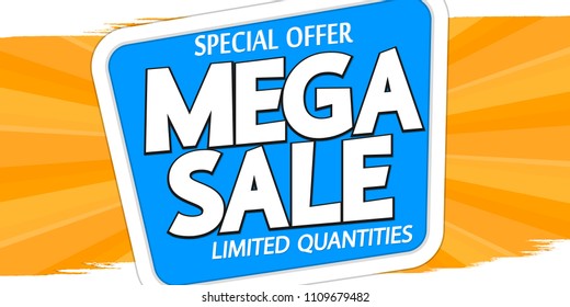 Mega Sale, poster design template, special offer, vector illustration