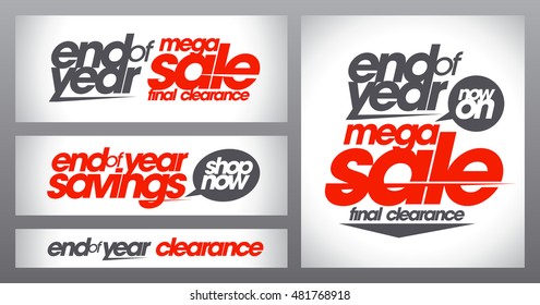 Mega Sale Posters Collection, End Of Year Savings Banners Set, Final Clearance, Shop Now