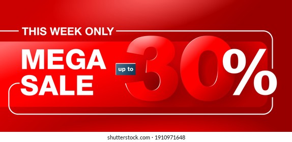 Mega sale red catchy banner up to 30 percents off - creative vector flyer with 3D numbers - special sales and offers promo template