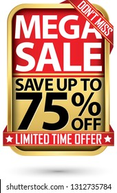Mega sale save up to 75% off golden label with red ribbon,vector illustration