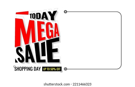 Mega sale simple design for promo with copy space area. Discount promotion layout banner template design. Vector illustration