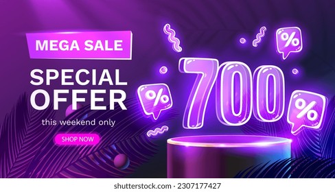 Mega sale special offer, Neon 700 off sale banner. Sign board promotion. Vector illustration