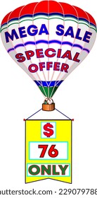 Mega sale special offer only 76 dollars, vector illustration of white balloon with promo banner, illustrative big promotion for wholesale and retail trade. God is good! svg