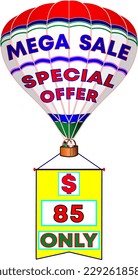 Mega sale special offer only 85 dollars, vector illustration of white balloon with promo banner, illustrative big promotion for wholesale and retail trade. God is good! svg