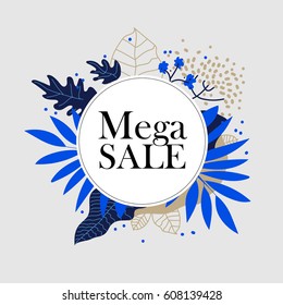 Mega sale. Special Offer Poster, Banner Discount, Vector illustration. Abstract. Web banner or for e-commerce, on-line cosmetics shop, fashion & beauty shop, hand-made store.
