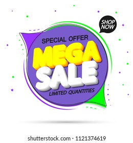 Mega Sale, special offer, tag design template, speech bubble banner, vector illustration