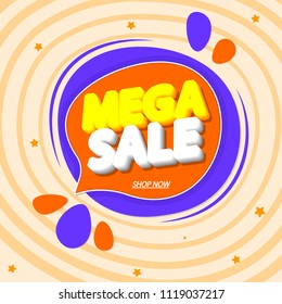 Mega Sale, speech bubble banner, discount tag design template, app icon, vector illustration