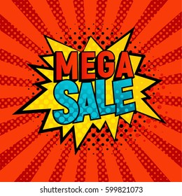 Mega Sale star bubble comic style vector illustration. Cartoon yellow cloud with Mega Sale text on red rays background. Pop art style, shoping and sale retro card