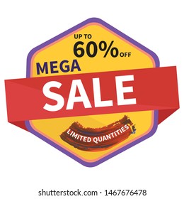 Mega sale vector sticker template. Promotional word art. Colorful tag. Sale tag vector. Special offer sale tag. Promotional sale price.