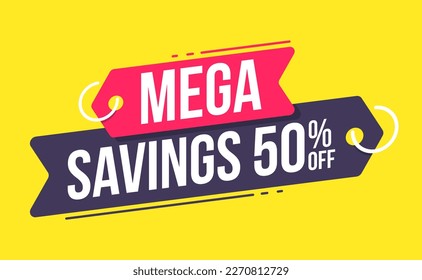 Mega Savings 50% Off  Advertising Shopping Label