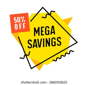 Mega Savings Advertising Yellow Banner with Typography on White Background, Ad Card Design for Shopping Discount, Social Media Promo Content Ad, Store Off Poster, Flyer Template. Vector Illustration