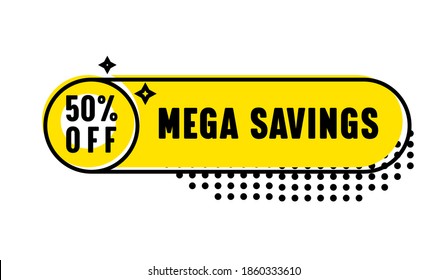 Mega Savings Banner for Digital Social Media Marketing Advertising. Hot Offer, Weekend Shopping or Discount. Price Off Dotted Pattern, Minimal Design in Funky Style, Typography. Vector Illustration
