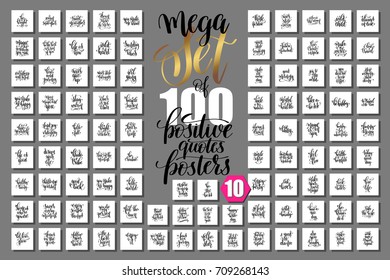 mega set of 100 positive quotes posters, motivational and inspirational phrases isolated to print, typography slogans calligraphy vector illustration big collection