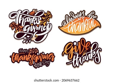 Mega set! Celebration text Happy Thanksgiving day for postcard, icon, logo or badge.  Give thanks! Hand drawn Thanksgiving lettering typography poster. Vector vintage style calligraphy EPS10