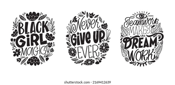 Mega set - Hand written lettering, hand drawn flowers illustration. Motivation quote made in vector.Inscription for t shirts, posters, cards. Floral digital sketch style