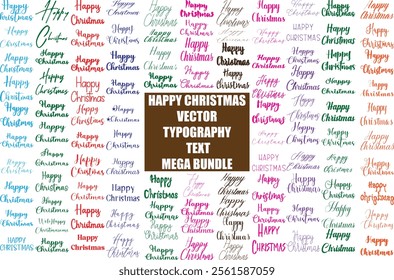 Mega Set of Happy Christmas In Various Text Typography Cursive Style